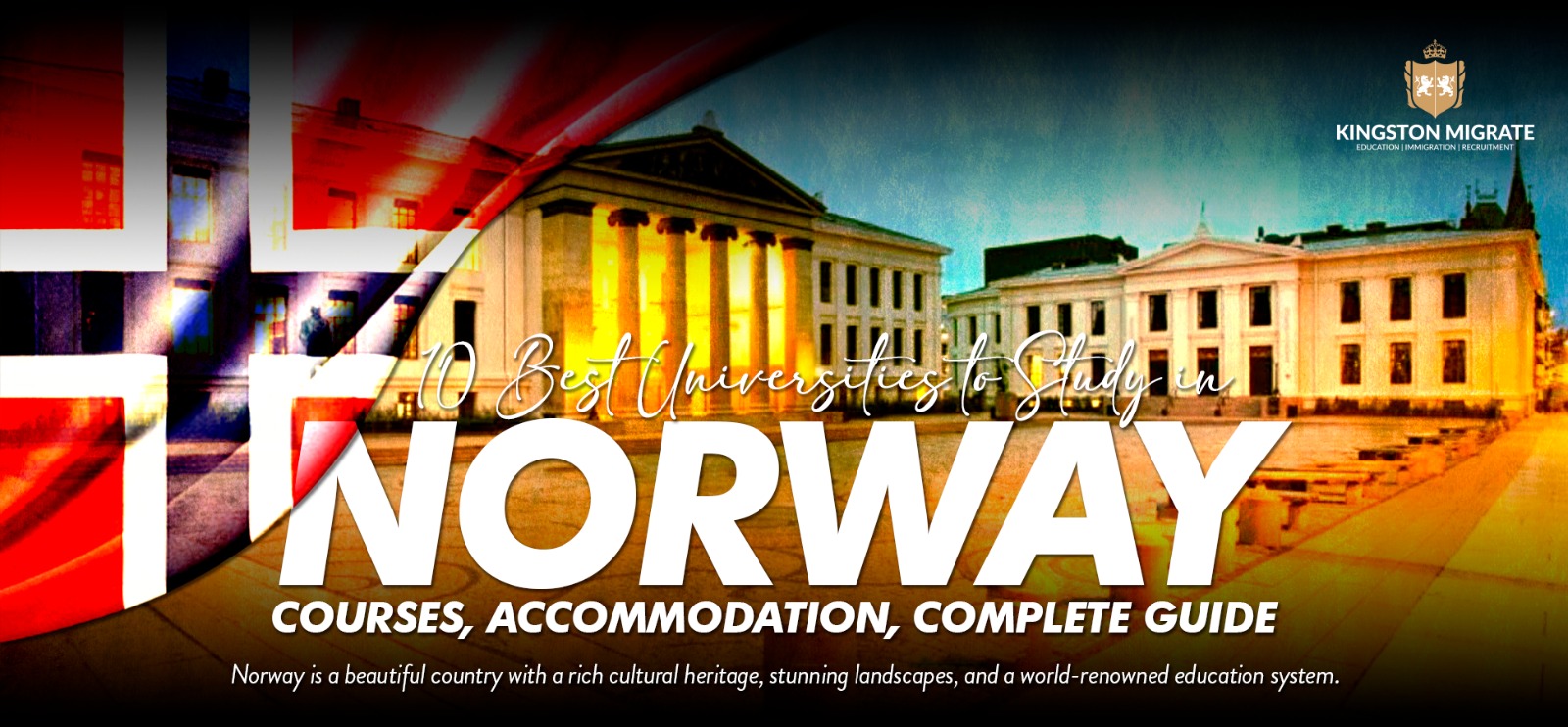 10 Best Universities to Study in Norway, Courses, Accommodation, Complete Guide