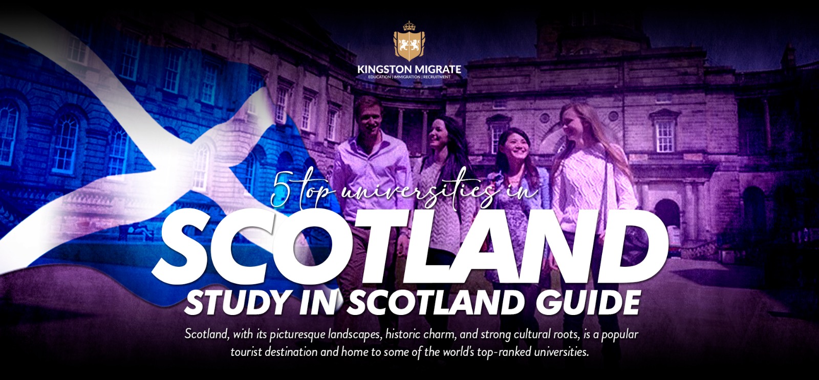 5 Top Universities in Scotland – Study in Scotland Guide